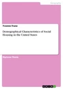 Titre: Demographical Characteristics of Social Housing in the United States