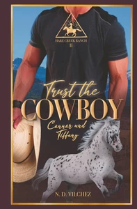 Titel: Trust the Cowboy