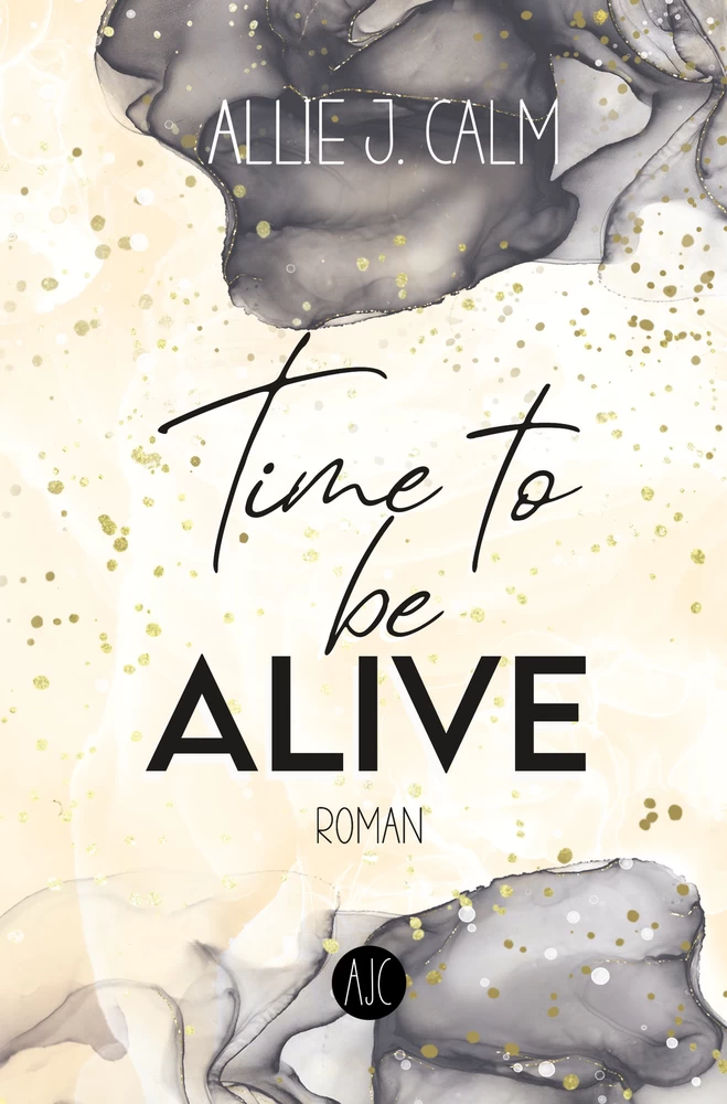 Titel: Time to be ALIVE