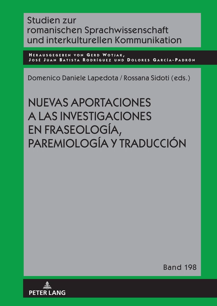 Title: Nuevas aportaciones a las investigaciones en fraseología, paremiología y traducción