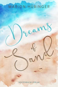 Titel: Dreams of Sand