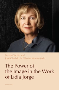 Title: The Power of the Image in the Work of Lídia Jorge