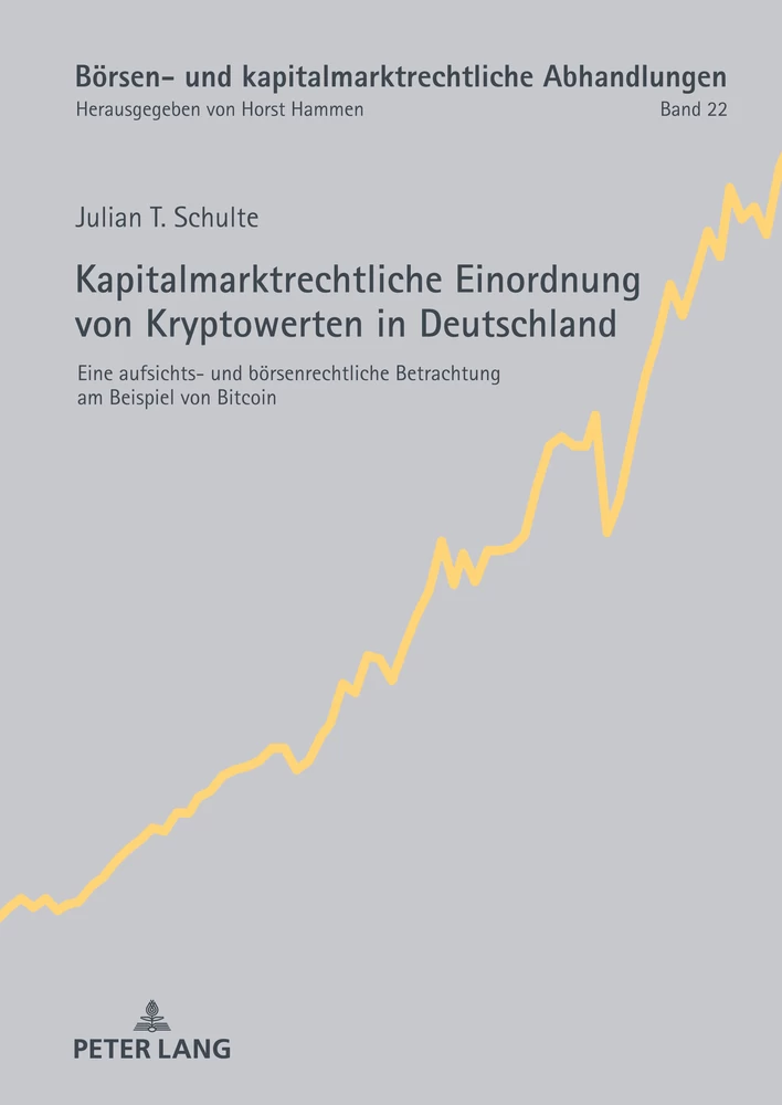 Titel: Kapitalmarktrechtliche Einordnung von Kryptowerten in Deutschland
