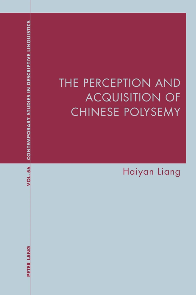 Title: The Perception and Acquisition of Chinese Polysemy