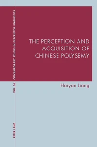 Titel: The Perception and Acquisition of Chinese Polysemy
