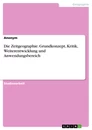 Title: Die Zeitgeographie. Grundkonzept, Kritik, Weiterentwicklung und Anwendungsbereich