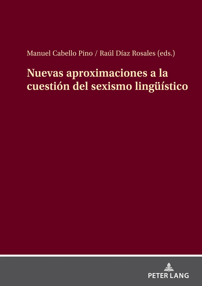 Title: Nuevas aproximaciones a la cuestión del sexismo lingüístico