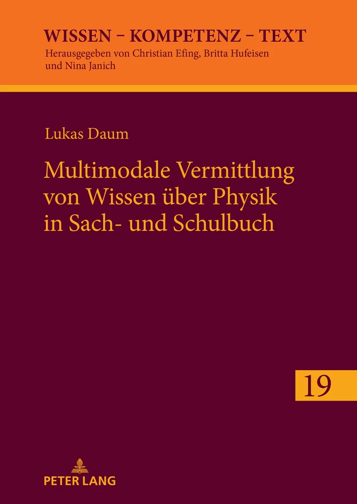 Titel: Multimodale Vermittlung von Wissen über Physik in Sach- und Schulbuch