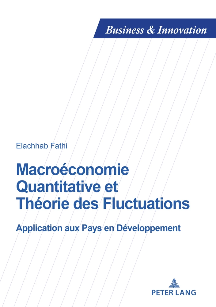 Titre: Macroéconomie quantitative et théorie des fluctuations