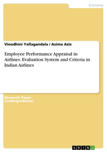 Title: Employee Performance Appraisal in Airlines. Evaluation System and Criteria in Indian Airlines