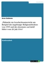 Título: „Philatelie im Geschichtsunterricht am Beispiel des Augsburger Religionsfriedens von 1555 und des Attentates auf Adolf Hitler vom 20. Juli 1944“
