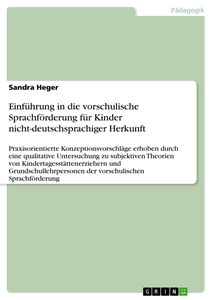 Titel: Einführung in die vorschulische Sprachförderung für Kinder nicht-deutschsprachiger Herkunft