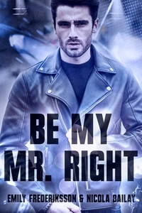 Titel: Be my Mr. Right
