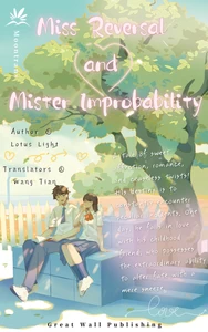 Titel: Miss Reversal and Mister Improbability