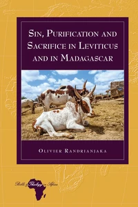 Title: Sin, Purification and Sacrifice in Leviticus and in Madagascar