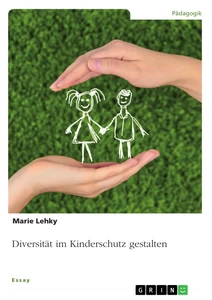 Titel: Diversität im Kinderschutz gestalten