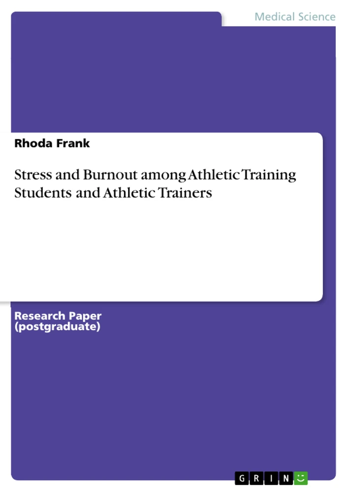 Titre: Stress and Burnout among Athletic Training Students and Athletic Trainers