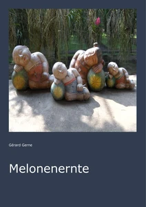 Titel: Melonenernte