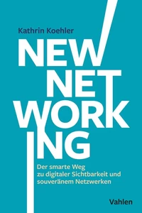 Titel: New Networking
