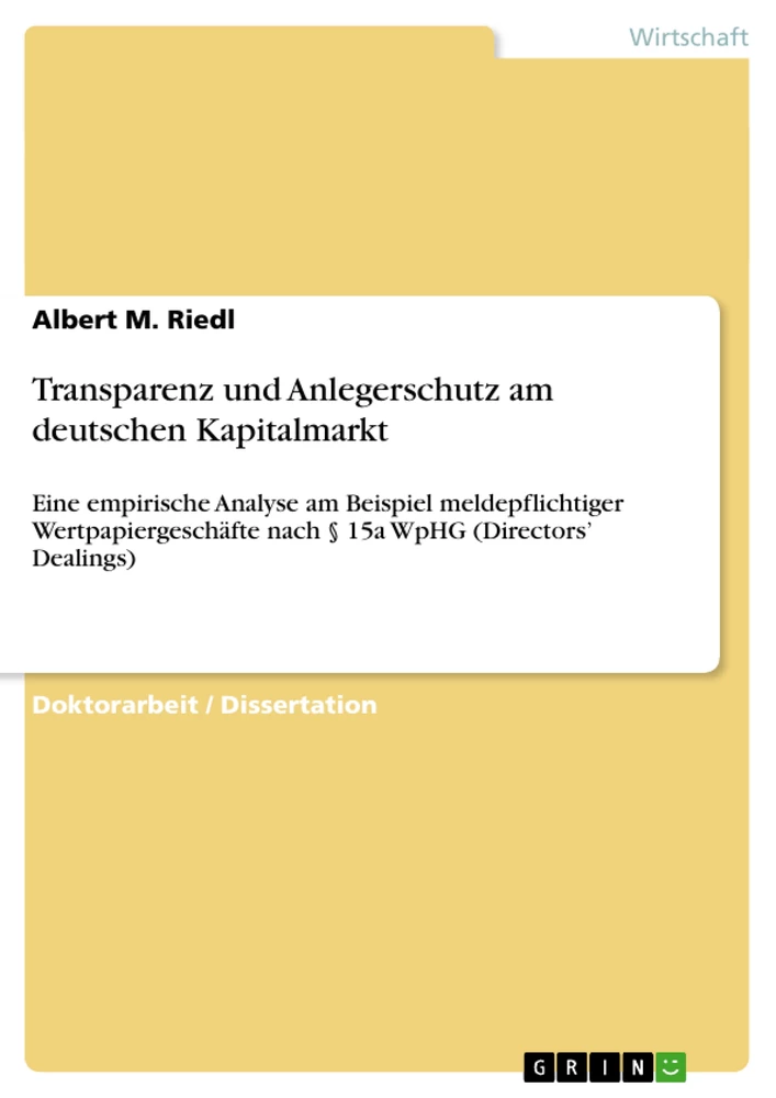Titel: Transparenz und Anlegerschutz am deutschen Kapitalmarkt