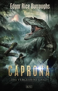 Titel: Caprona - Das vergessene Land
