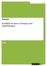 Titel: Konflikte im Sport. Lösungen und Empfehlungen