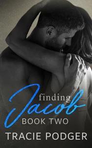Titel: Finding Jacob, Book Two