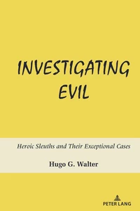 Title: Investigating Evil