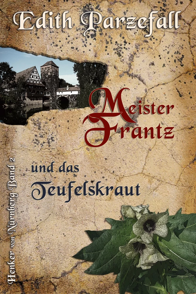 Titel: Meister Frantz und das Teufelskraut