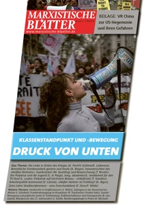 Titel: Klassenstandpunkt und -bewegung – Druck von unten