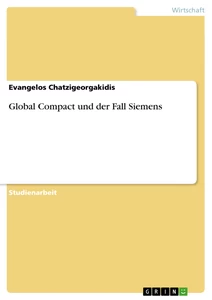 Title: Global Compact und der Fall Siemens
