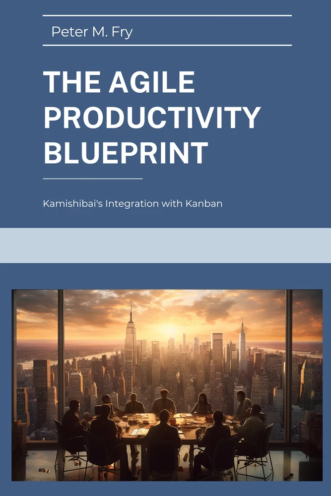 Titel: The Agile Productivity Blueprint