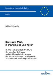 Title: Distressed M&A in Deutschland und Italien
