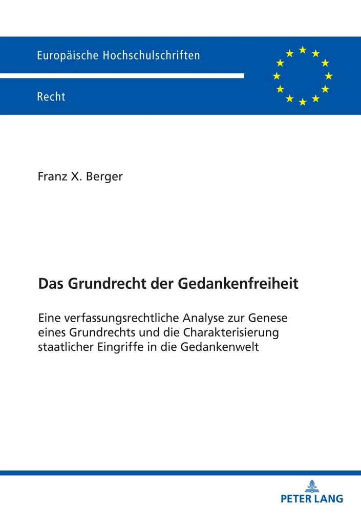 Titel: Das Grundrecht der Gedankenfreiheit