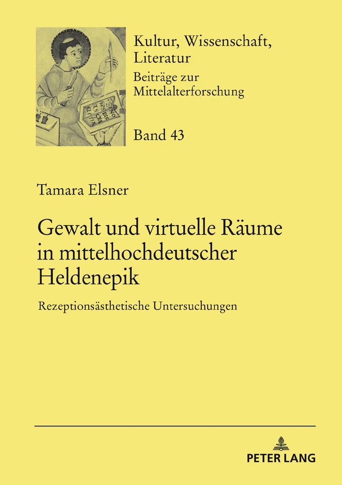 Titel: Gewalt und virtuelle Räume in mittelhochdeutscher Heldenepik