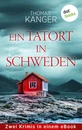 Titel: Ein Tatort in Schweden