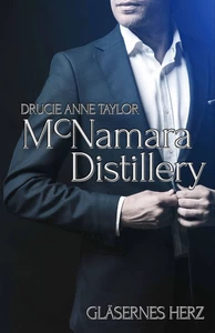 Titel: McNamara Distillery: Gläsernes Herz
