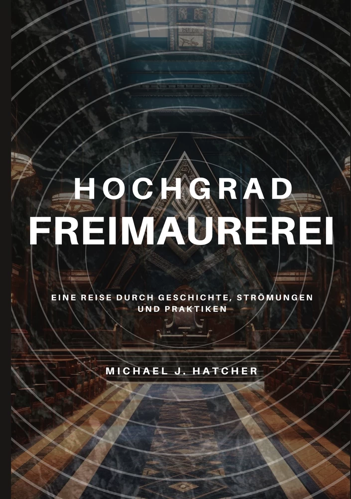 Titel: Hochgrad-Freimaurerei