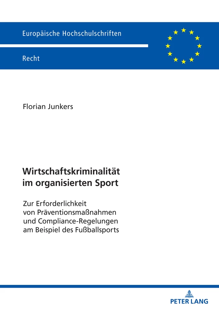 Titel: Wirtschaftskriminalität im organisierten Sport