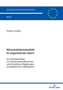 Title: Wirtschaftskriminalität im organisierten Sport