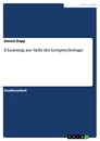Titel: E-Learning aus Sicht der Lernpsychologie