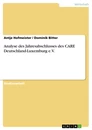 Titel: Analyse des Jahresabschlusses des CARE Deutschland-Luxemburg e.V.