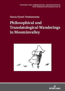 Title: Philosophical and Translatological Wanderings in Moominvalley