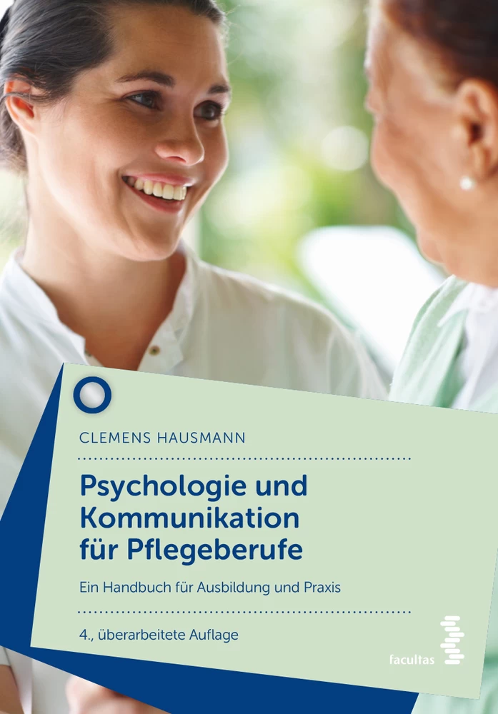 Titel: Psychologie und Kommunikation für Pflegeberufe