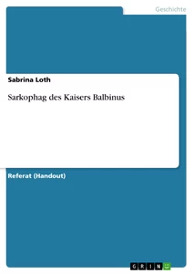 Título: Sarkophag des Kaisers Balbinus