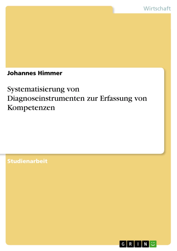 Título: Systematisierung von Diagnoseinstrumenten zur Erfassung von Kompetenzen