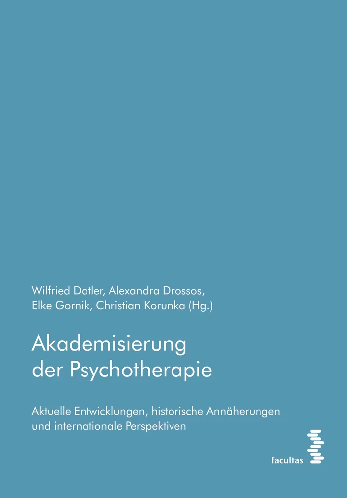 Titel: Akademisierung der Psychotherapie