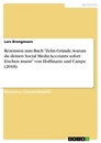 Titre: Rezension zum Buch "Zehn Gründe, warum du deinen Social Media Accounts sofort löschen musst" von Hoffmann und Campe (2018)