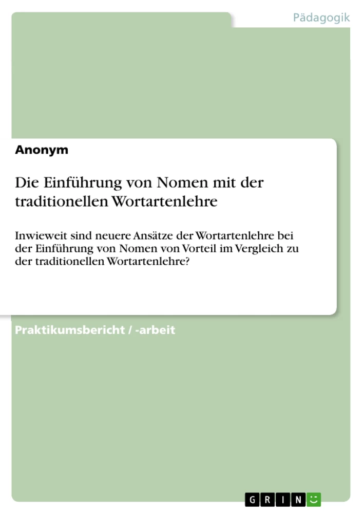 Título: Die Einführung von Nomen mit der traditionellen Wortartenlehre