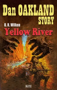 Titel: Dan Oakland Story 27: Yellow River